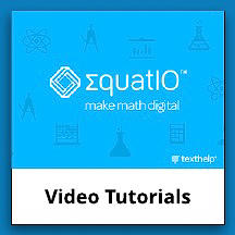 EquatIO Video Tutorial Link