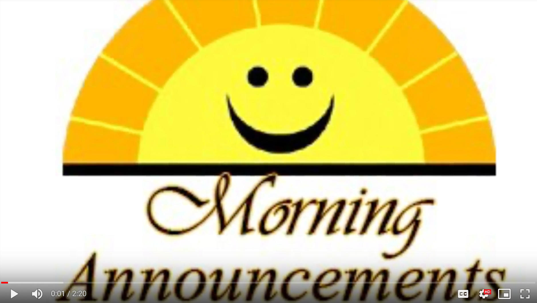 Morning Announcement
