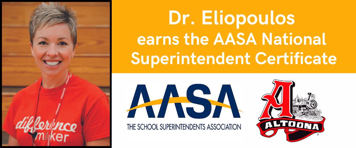 Dr. Eliopoulos earns the AASA National Superintendent Certificate